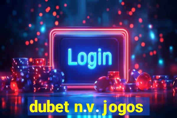 dubet n.v. jogos